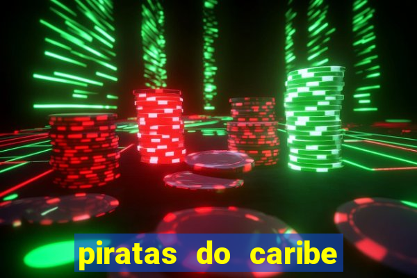 piratas do caribe 3 filme completo dublado topflix